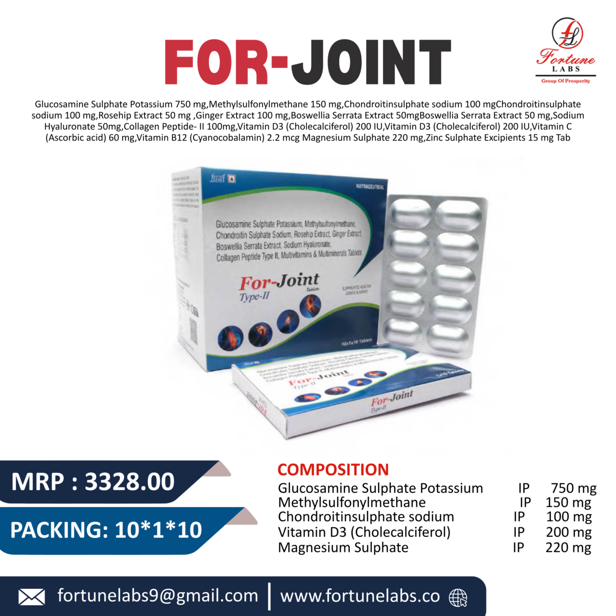 Glucosamine Sulphate Potassium, Methylsulfoxyl Methane, Chondroitin Sulphate Sodum, Rosehip Extract, Ginger Extract, Boswella Serrata Extract, Sodium Hyaluronate, Collagen Peptide Type II, Multivitamins & Multimineral Tablets